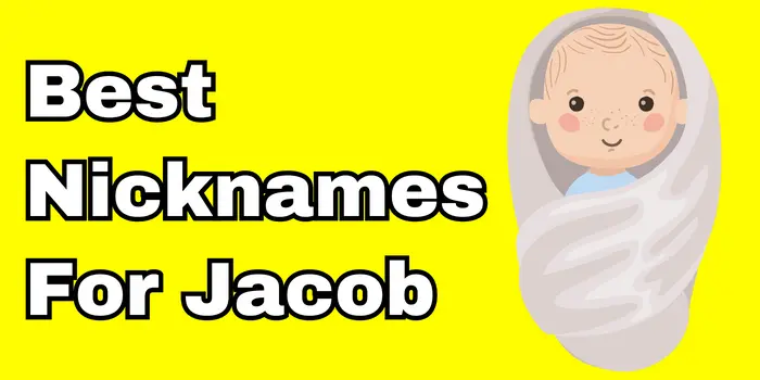 Best Nicknames For Jacob