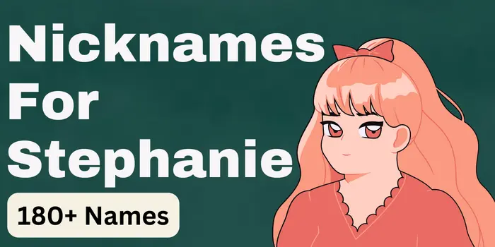 Nicknames For Stephanie