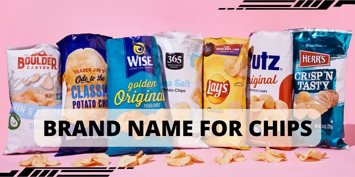 Brand Name For Chips