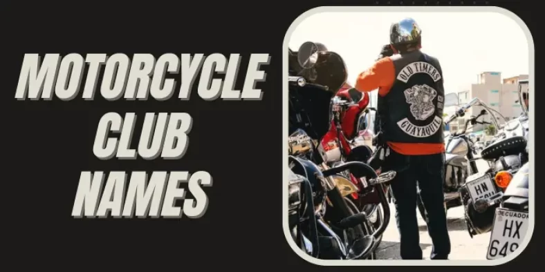 400+ Motorcycle Club Names [Cool & Funny Biker Club Names]